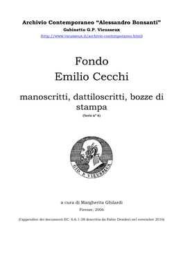 Fondo Emilio Cecchi Manoscritti, Dattiloscritti, Bozze Di Stampa (Serie N° 6)