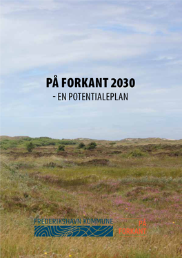 På Forkant 2030 - En Potentialeplan