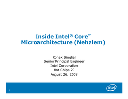HC20.26.630.Inside Intel® Core™ Microarchitecture (Nehalem)
