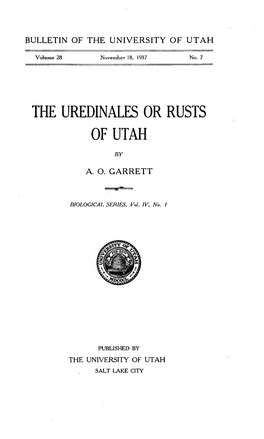 The Uredinales Or Rusts of Utah