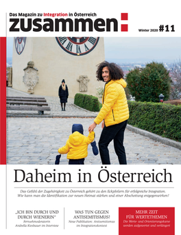 Daheim in Österreich Das Gefühl Der Zugehörigkeit Zu Österreich Gehört Zu Den Eckpfeilern Für Erfolgreiche Integration