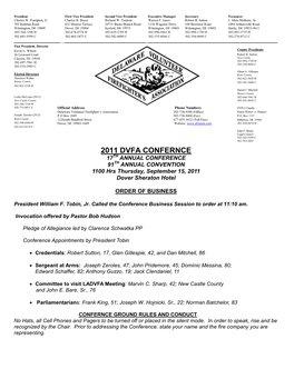 2011 DVFA CONFERNCE 17 TH ANNUAL CONFERENCE 91 TH ANNUAL CONVENTION 1100 Hrs Thursday, September 15, 2011 Dover Sheraton Hotel