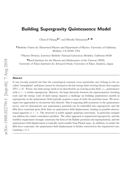 Building Supergravity Quintessence Model Arxiv:1808.02279V1 [Hep-Th]