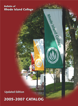 2005-2007 Rhode Island College Catalog--Updated Edition
