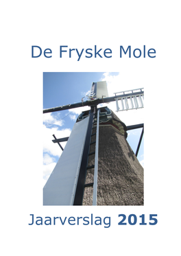 Stichting De Fryske Mole Te Leeuwarden