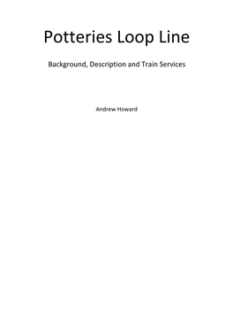 Background, Description and Train Services