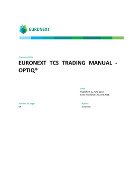 Euronext Tcs Trading Manual - Optiq®