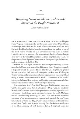 Thwarting Southern Schemes and British Bluster in the Pacific Northwest James Robbins Jewell