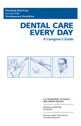 Dental Care Every Day: a Caregiver's Guide