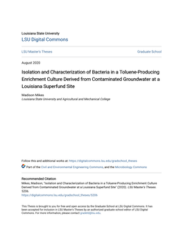 Isolation and Characterization of Bacteria in a Toluene-Producing Enrichment Culture Derived from Contaminated Groundwater at a Louisiana Superfund Site