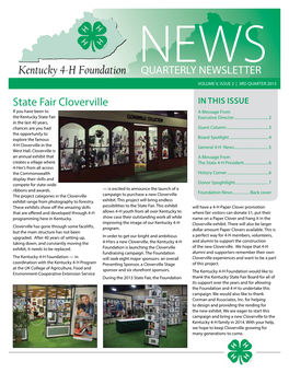 3Rd Quarter 2013 State Fair Cloverville in This Issue If You Have Been to a Message from the Kentucky State Fair Executive Director