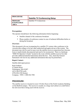 Satellite TV Conferencing Setup PROCEDURE