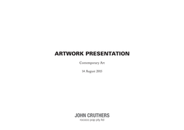 Artwork Presentation John Cruthers