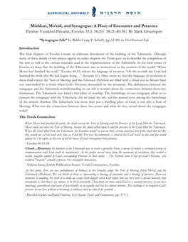 Mishkan, Mo'eid, and Synagogue: a Place of Encounter and Presence Parshat Vayakhel-Pekudei, Exodus 35:1-38:20/ 38:21-40:38| By