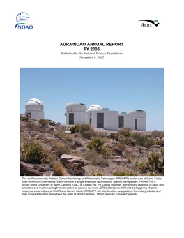 AURA/NOAO ANNUAL REPORT FY 2005 Submitted to the National Science Foundation November 9, 2005