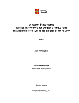 Le Rapport Église-Monde Dans Les Interventions Des Évêques D'afrique Noire Aux Assemblées Du Synode Des Évêques De 1967 À 2009