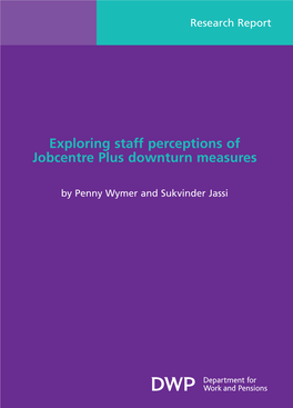 Exploring Staff Perceptions of Jobcentre Plus Downturn Measures