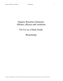 Organic Reactions Summary Alkenes, Alkynes and Variations for Use As A