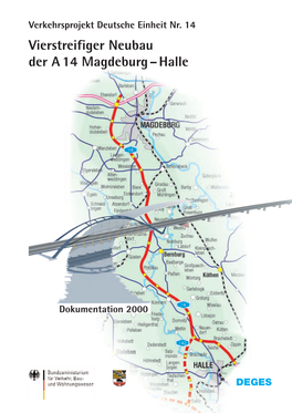 A 14 Halle – Magdeburg, Gesamtfertigstellung