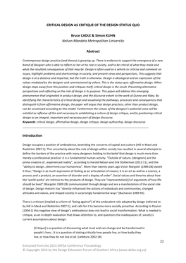 CRITICAL DESIGN AS CRITIQUE of the DESIGN STATUS QUO Bruce CADLE & Simon KUHN Nelson Mandela Metropolitan University Abstrac