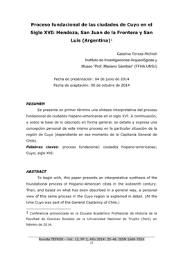 Proceso Fundacional De Las Ciudades De Cuyo En El Siglo XVI: Mendoza, San Juan De La Frontera Y San Luis (Argentina)1