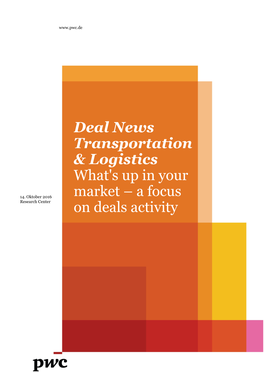 Deal News Transportation & Logistics What's up in Your Market