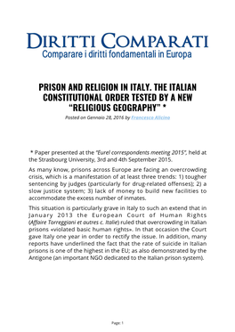 PRISON and RELIGION in ITALY. the ITALIAN CONSTITUTIONAL ORDER TESTED by a NEW “RELIGIOUS GEOGRAPHY” * Posted on Gennaio 28, 2016 by Francesco Alicino