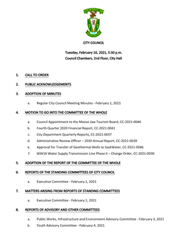 City of Moose Jaw for a Term of Office to Commence Immediately and to Conclude December 31, 2022