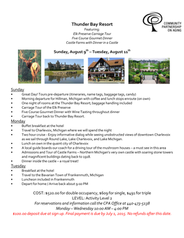 Thunder Bay Resort Featuring: Elk Preserve Carriage Tour Five Course Gourmet Dinner Castle Farms with Dinner in a Castle