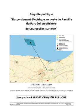 Raccordement Électrique Au Poste De Ranville Du Parc Éolien Offshore De Courseulles-Sur-Mer