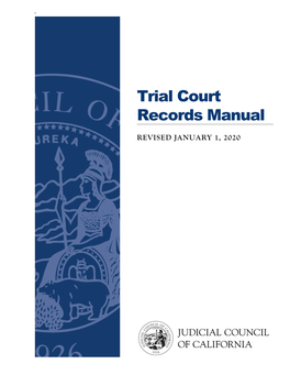 Trial Court Records Manual