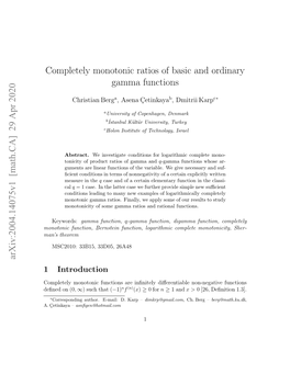 [Math.CA] 29 Apr 2020 Completely Monotonic Ratios of Basic and Ordinary Gamma Functions
