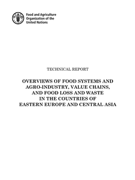 Overviews of Food Systems and Agro-Industry, Value Chains, and Food Loss and Waste in the Countries of Eastern Europe and Central Asia