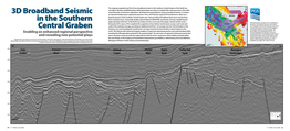 3D Broadband Seismic in the Southern Central Graben