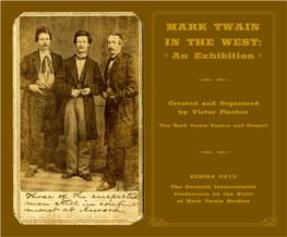 Mark Twain in the West: an Exhibition