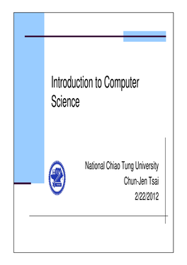 Introduction to Computer Science