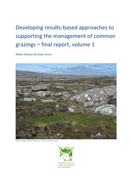 Developing Results-Based Approaches to Supporting the Management of Common Grazings – Final Report, Volume 1