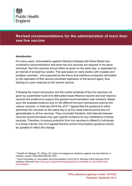 Revised Recommendations for the Administration of More Than One Live Vaccine