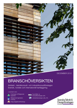 Branschöversikten Arkitekt-, Teknikkonsult- Och Industrikonsultföretagen Svensk, Nordisk Och Internationell Kartläggning