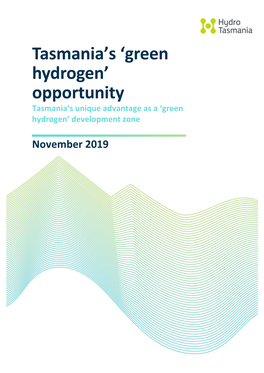 Tasmania's 'Green Hydrogen' Opportunity