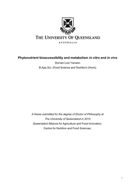 Phytonutrient Bioaccessibility and Metabolism in Vitro and in Vivo Dorrain Low Yanwen B.App.Sci