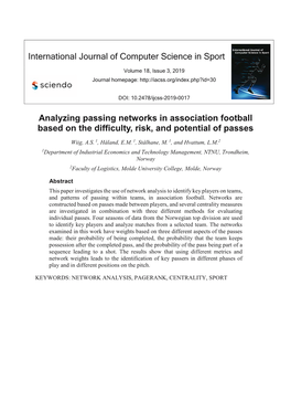 Analyzing Passing Networks in Association Football Based on the Difficulty, Risk, and Potential of Passes