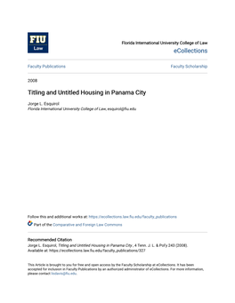 Titling and Untitled Housing in Panama City