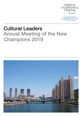 Cultural Leaders Annual Meeting of the New Champions 2019