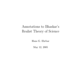 Annotations to Bhaskar's Realist Theory of Science