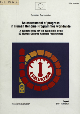An Assessment of Progress in Human Genome Programmes Worldwide (A Support Study for the Evaluation of the EC Human Genome Analysis Programme)