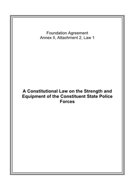 Constitutional Law on the Strength and Equipment of the Constituent State Police Forces