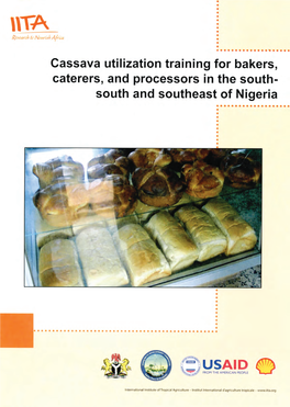 Cassava Utilization Training for Bakers, Caterers, and Processors in the South-South and Southeast of Nigeria