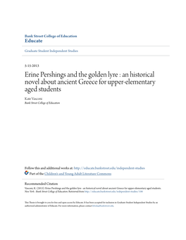 Erine Pershings and the Golden Lyre : an Historical Novel About Ancient Greece for Upper-Elementary Aged Students Kate Vasconi Bank Street College of Education