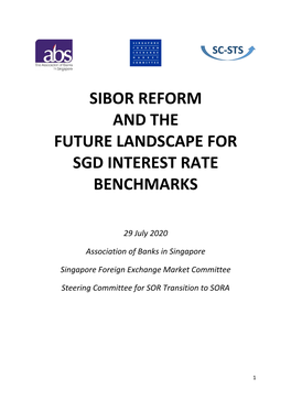 Sibor Reform and the Future Landscape for Sgd Interest Rate Benchmarks